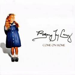 Bethany Joy Lenz : Come on Home